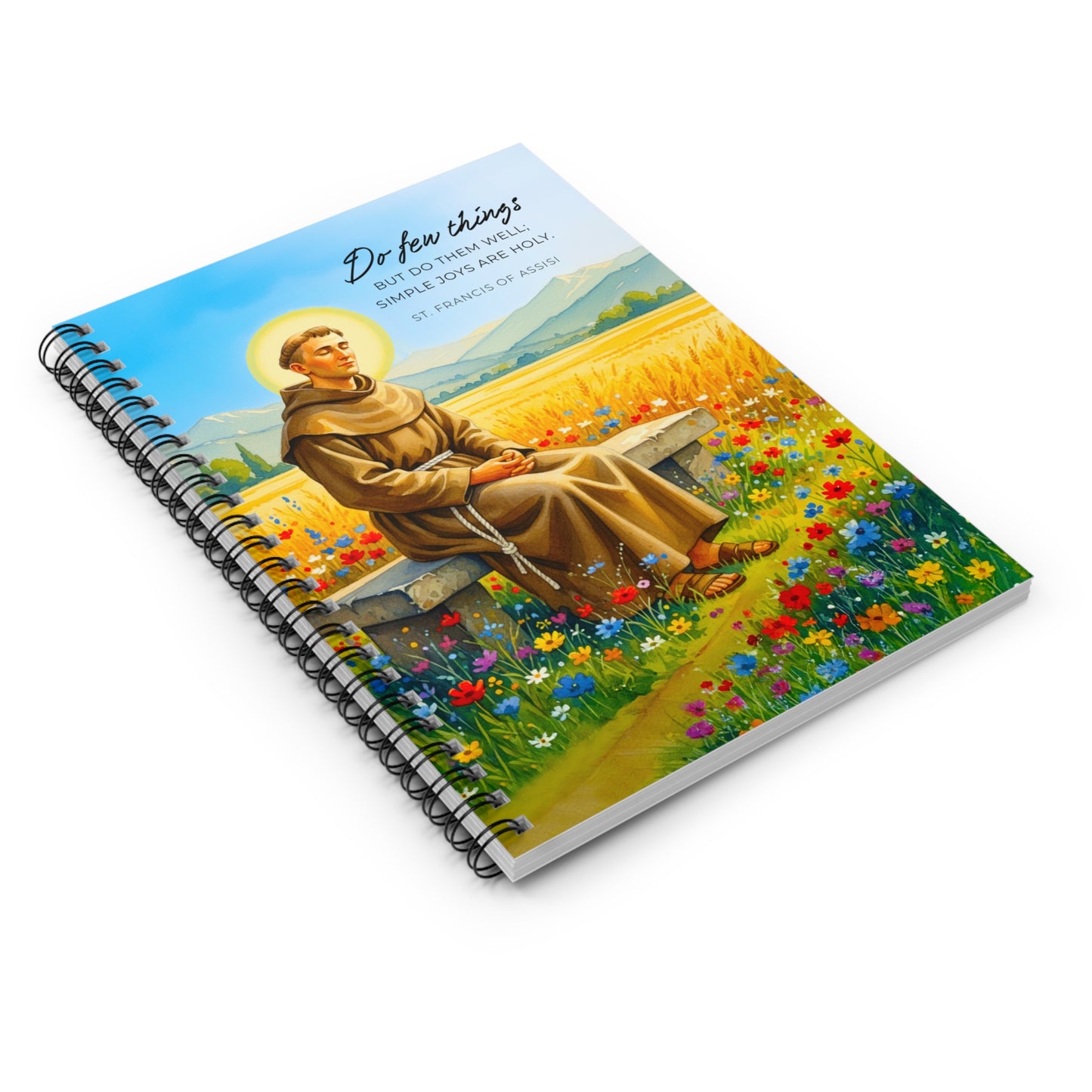 St. Francis of Assisi Journal - Do Few Things but Do Them Well